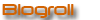 Blogroll